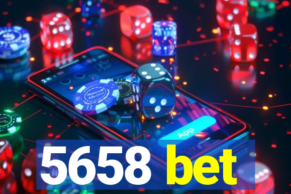 5658 bet